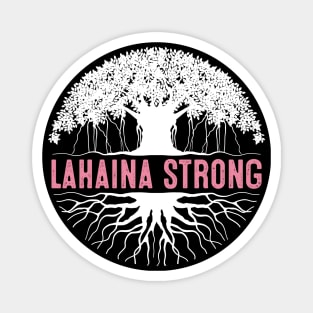 Lahaina Strong Magnet